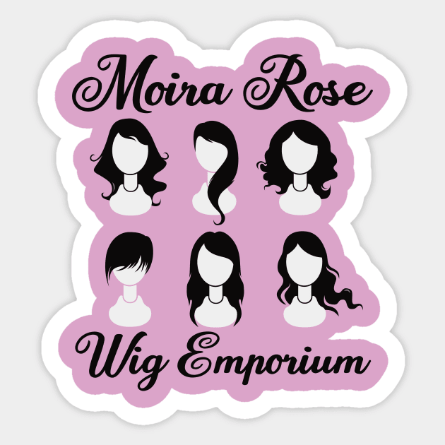 Moira Rose Wig Emporium Schitts Creek Sticker by epiclovedesigns